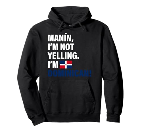 Manin I'm Dominican Lustiges Geschenk für Männer Frauen Kinder Pullover Hoodie von Diaspora Funny
