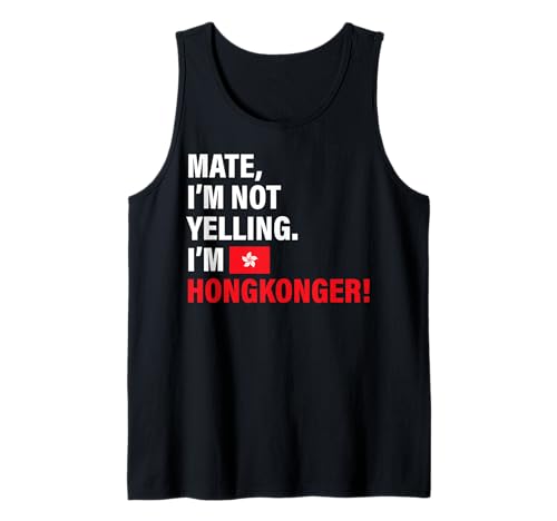 Mate I'm Hongkonger Lustiges Geschenk für Männer Frauen Kinder Tank Top von Diaspora Funny