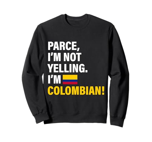 Parce I'm Colombian Lustiges Geschenk für Männer Frauen Kinder Sweatshirt von Diaspora Funny