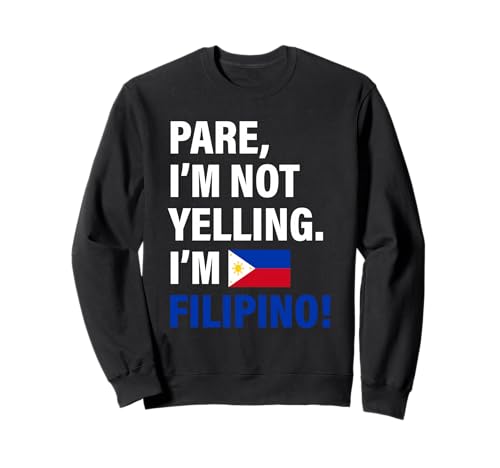 Pare I'm Filipino Lustiges Geschenk für Männer Frauen Kinder Sweatshirt von Diaspora Funny