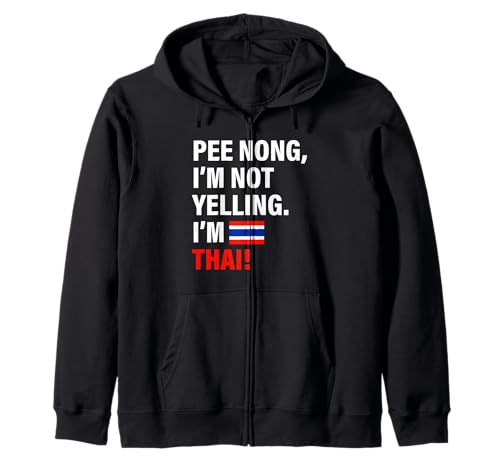 Pee Nong I'm Thai Lustiges Geschenk für Männer Frauen Kinder Kapuzenjacke von Diaspora Funny
