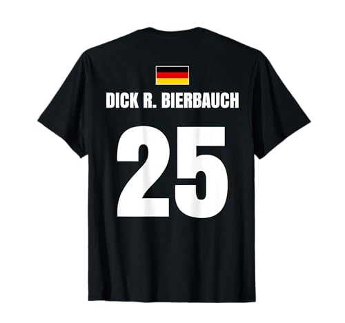 Dick R. Bierbauch Deutschland Sauf Trikot Herren Partyurlaub T-Shirt von Dick R. Bierbauch Deutschland Sauf Trikot