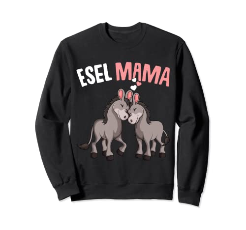 Esel Mama Bauernhof Landwirtin Damen Sweatshirt von Die Besten Esel Flüsterer Geschenke