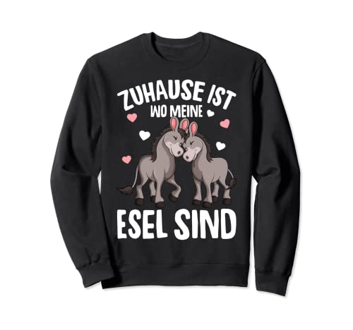 Zuhause ist wo meine Esel sind Landwirtin Damen Kinder Sweatshirt von Die Besten Esel Flüsterer Geschenke