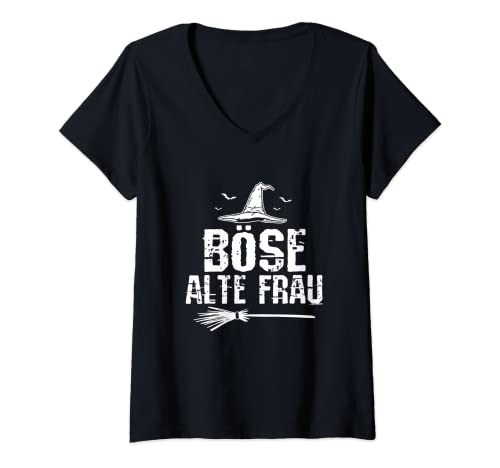 Damen Oma Großmutter Rentnerin Sarkasmus Hexe Böse Alte Frau T-Shirt mit V-Ausschnitt von Die Böse Alte Frau