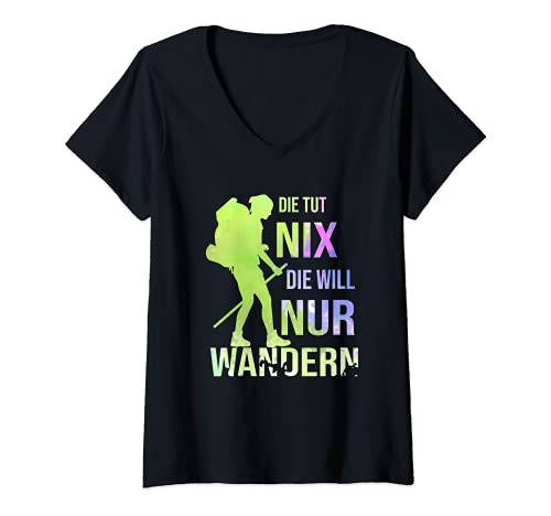 Damen Die tut nix die will nur Wandern Wandermädel Wanderspruch T-Shirt mit V-Ausschnitt Damen Die tut nix die will nur Wandern Wandermädel Wanderspruch T-Shirt mit V-Ausschnitt von Die Welt braucht mehr Räubertöchter