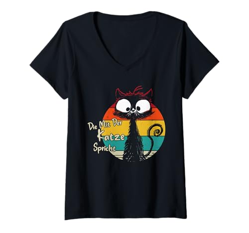 Damen Die mit der Katze spricht für Katzenliebhaber T-Shirt mit V-Ausschnitt von Die mit der Katze spricht