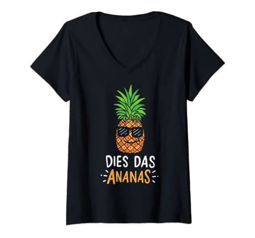 Damen Dies Das Ananas T-Shirt mit V-Ausschnitt von Dies Das Ananas Geschenke