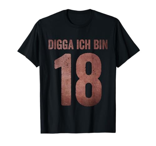 18. Geburtstag Mädchen Junge 18 Jahre Digga Ich bin 18 T-Shirt 18. Geburtstag Mädchen Junge 18 Jahre Digga Ich bin 18 T-Shirt von Digga 18. Geburtstag Geschenk zum 18. Geburtstag