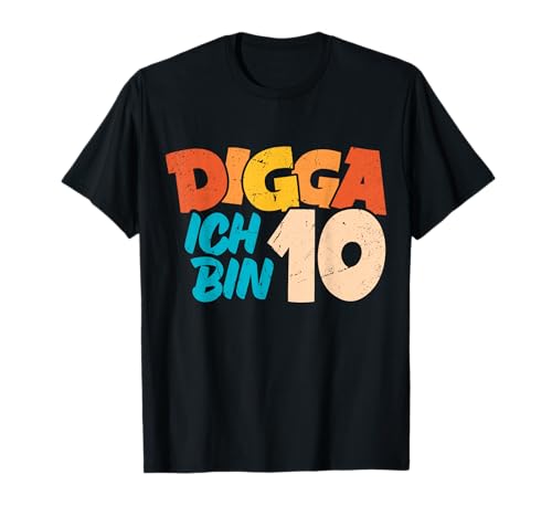 10. Geburtstag Junge Mädchen 10. Geburtstag Kinder Digga T-Shirt von Digga Geburtstag Lustiges Geburtstagsgeschenk