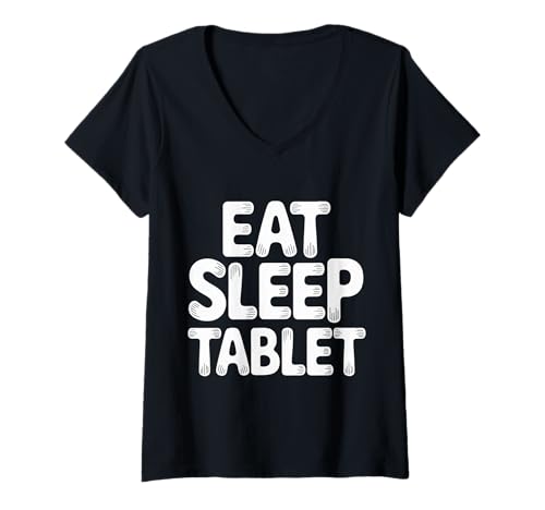 Damen Eat Sleep Tablet Screen Tech Kid Witz |- T-Shirt mit V-Ausschnitt Damen Eat Sleep Tablet Screen Tech Kid Witz |- T-Shirt mit V-Ausschnitt von Digital Techy Kid