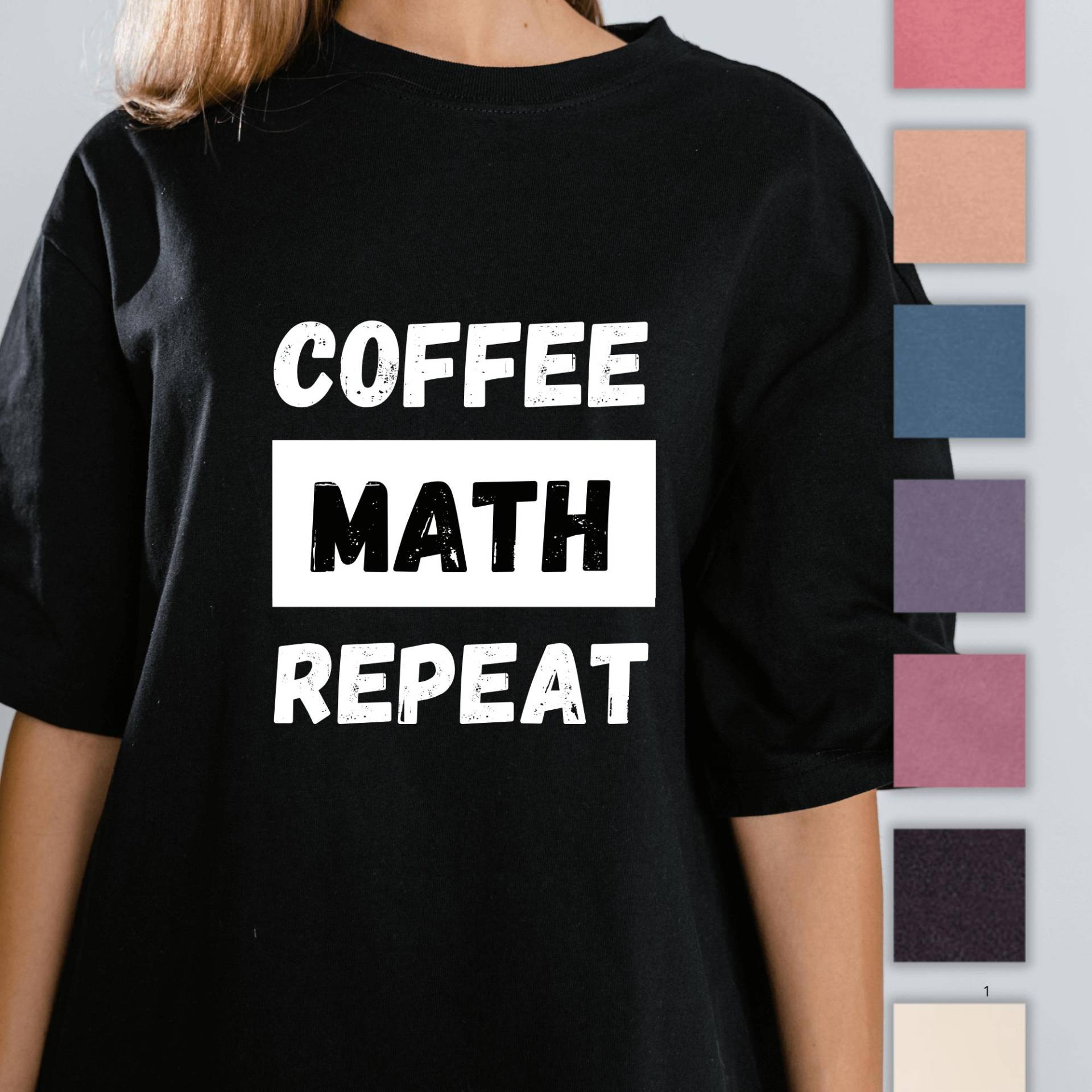 Mathelehrer-Komfortfarben-T-Shirt Kaffee-Mathe-Wiederholung, Schulanfanggeschenk Mathelehrer-Komfortfarben-T-Shirt Kaffee-Mathe-Wiederholung, Schulanfanggeschenk von DigitalPrintLike