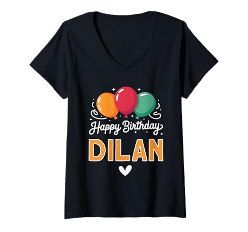 Damen Alles Gute zum Geburtstag Spruch Dilan T-Shirt mit V-Ausschnitt Damen Alles Gute zum Geburtstag Spruch Dilan T-Shirt mit V-Ausschnitt von Dilan Name Spruch für Geburtstag