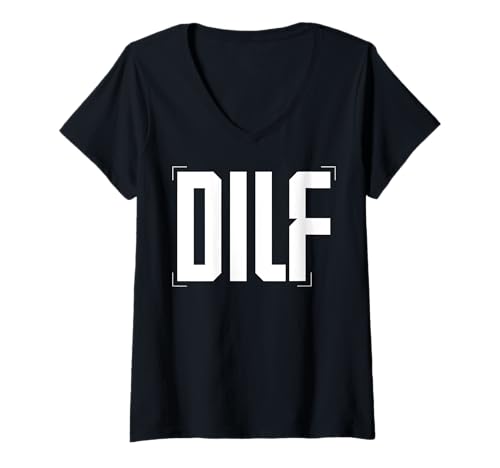 Damen Lustige Sprüche DILF T-Shirt mit V-Ausschnitt Damen Lustige Sprüche DILF T-Shirt mit V-Ausschnitt von Dilf Gifts and Apparel & Accessories