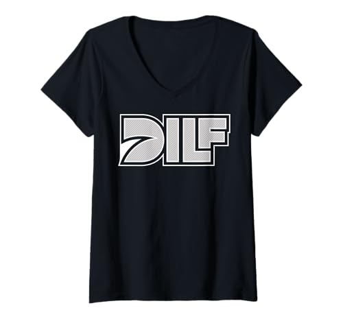 Damen Lustige Sprüche DILF T-Shirt mit V-Ausschnitt Damen Lustige Sprüche DILF T-Shirt mit V-Ausschnitt von Dilf Gifts and Apparel & Accessories