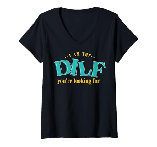 Damen Lustige Sprüche DILF T-Shirt mit V-Ausschnitt Damen Lustige Sprüche DILF T-Shirt mit V-Ausschnitt von Dilf Gifts and Apparel & Accessories