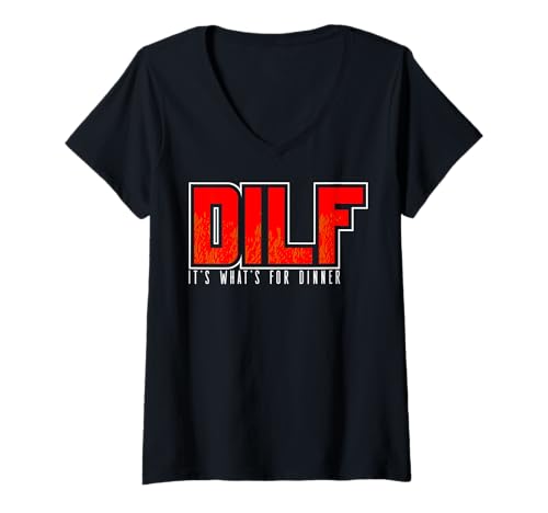 Damen Lustige Sprüche DILF T-Shirt mit V-Ausschnitt Damen Lustige Sprüche DILF T-Shirt mit V-Ausschnitt von Dilf Gifts and Apparel & Accessories