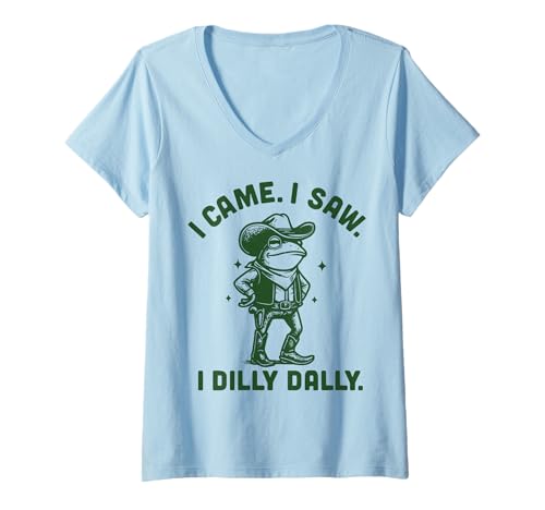 Damen I Came I Saw I Dilly Dally T-Shirt mit V-Ausschnitt von Dilly Dally Frosch Aufschieberitis Lustig Meme