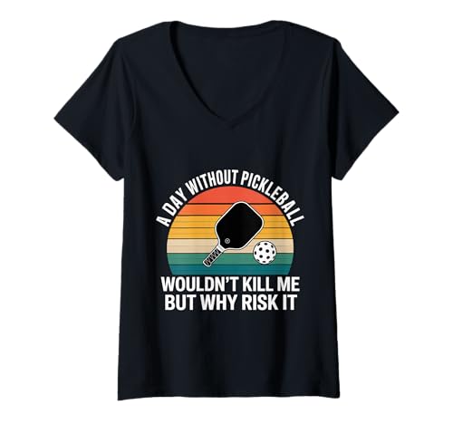 Damen A Day Without Pickleball Why Risk It - T-Shirt mit V-Ausschnitt Damen A Day Without Pickleball Why Risk It - T-Shirt mit V-Ausschnitt von Dink Pickleball Widmung