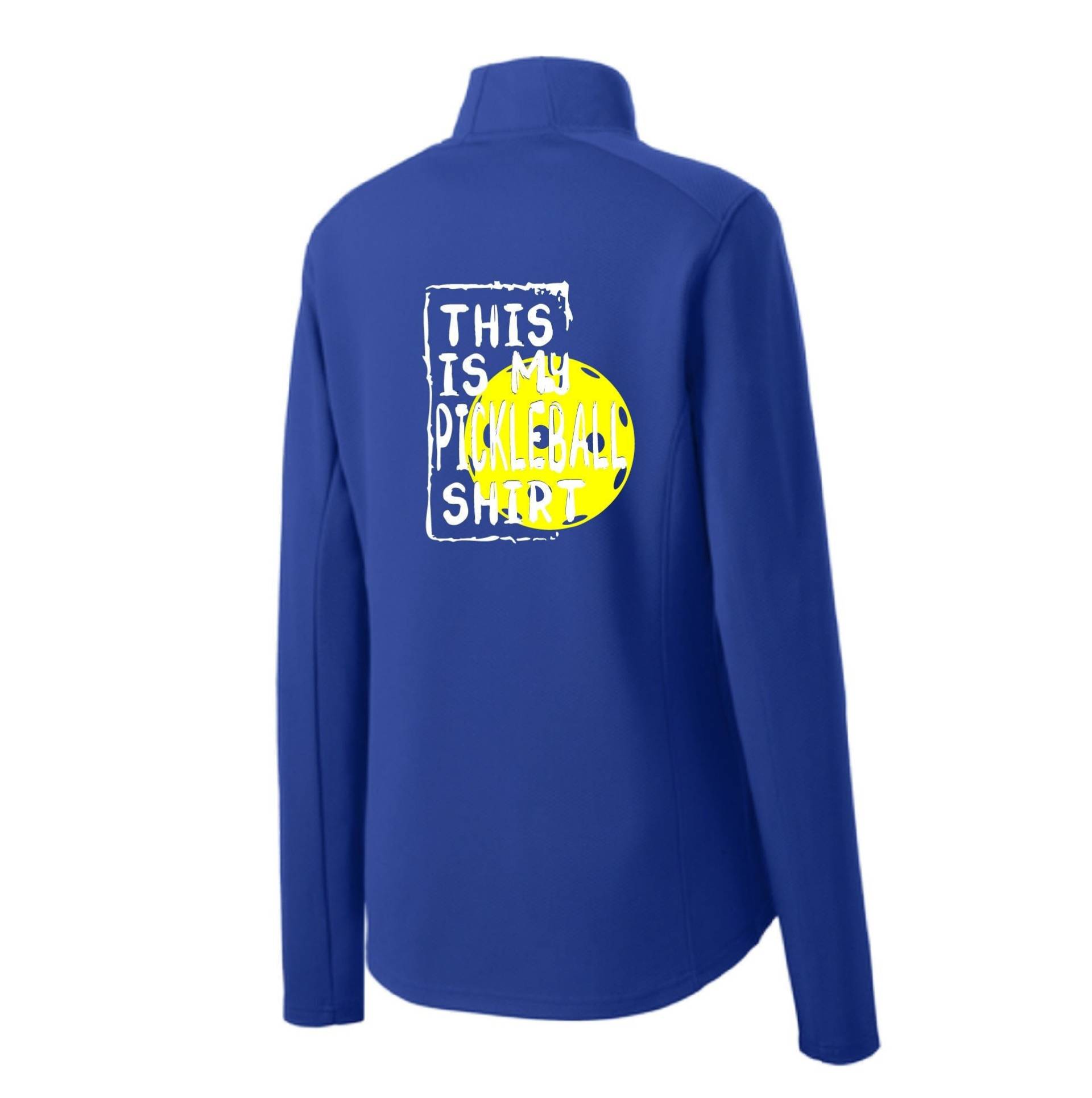 Dies Ist Mein Pickleball Shirt Frauen 1/4 Zip Pullover ... Damen Ladie's Liebe von DinkDinkSmash