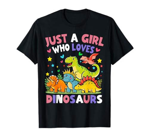 Dinosaurier Dino Just a Girl Who Loves Dinosaurs T-Shirt von Dinosaur Dino Dinosaurs Gift ideas