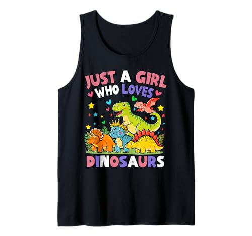Dinosaurier Dino Just a Girl Who Loves Dinosaurs Tank Top von Dinosaur Dino Dinosaurs Gift ideas
