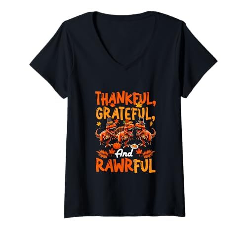Damen Greateful Thankful and Rawrful Three Thanksgiving T-Rexs T-Shirt mit V-Ausschnitt von Dinosaur Thanksgiving Costume