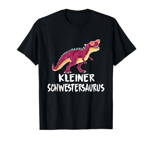Kleiner Schwestersaurus Dinosaurier Saurus Dino Mädchen T-Shirt Kleiner Schwestersaurus Dinosaurier Saurus Dino Mädchen T-Shirt von Dinosaurier Familie Design Shop