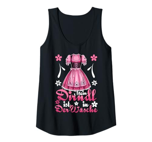 Damen Mein Dirndl Ist In Der Wäsche - Mein Dirndl Oktoberfest Tank Top von Dirndl Ist In Der Wäsche Trachten Damen Ersatz