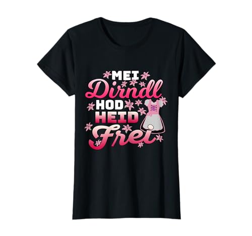 Damen Trachtenoutfit Mei Dirndl hod heid frei Volksfest T-Shirt Damen Trachtenoutfit Mei Dirndl hod heid frei Volksfest T-Shirt von Dirndl Tracht für Damen & Bierzelt Fest Designs