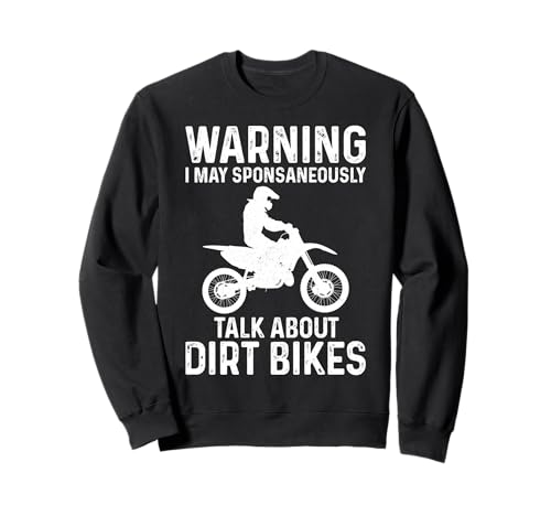Warning I May Talk About Dirt Bikes Rider Motocross Herren Jungen Sweatshirt von Dirt Bikes Riding Apparel Men Boys Kids