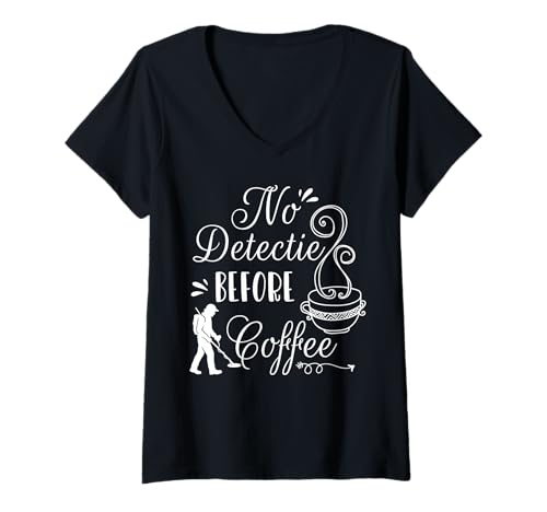 Damen No Detectie Before Coffee Dirt Fishing Metal Detector T-Shirt mit V-Ausschnitt Damen No Detectie Before Coffee Dirt Fishing Metal Detector T-Shirt mit V-Ausschnitt von Dirt Fishing Metalldetektor Design