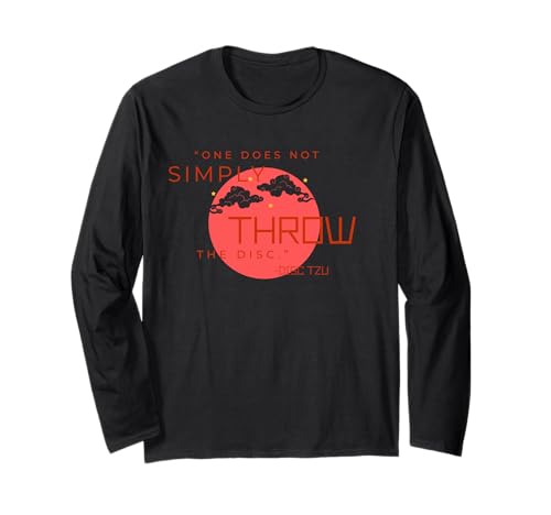 Man wirft die Scheibe nicht einfach auf den Weg von DiscTzu Langarmshirt von Disc Tzu