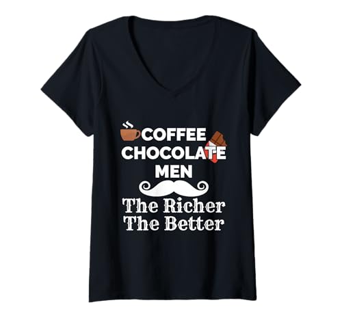 Damen Kaffee Schokolade Men The Richer The Better Indulgence T-Shirt mit V-Ausschnitt Damen Kaffee Schokolade Men The Richer The Better Indulgence T-Shirt mit V-Ausschnitt von Discerning Gentleman Epicurean Connoisseur