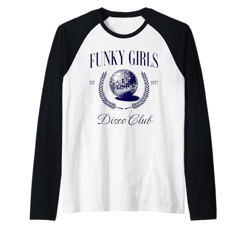 Funky Girls Disco Club Music Lover Raglan von Disco Wear