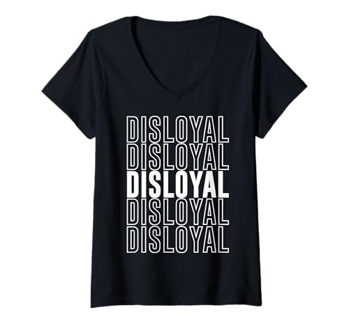 Damen Illoyal T-Shirt mit V-Ausschnitt von Disloyal Apparel