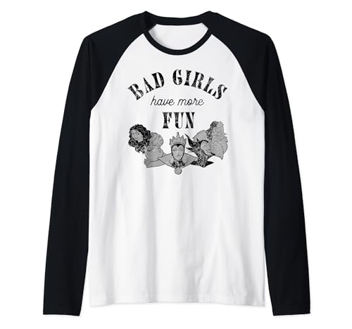 Disney Villains Bad Girls Have More Fun C1 Raglan von Disney