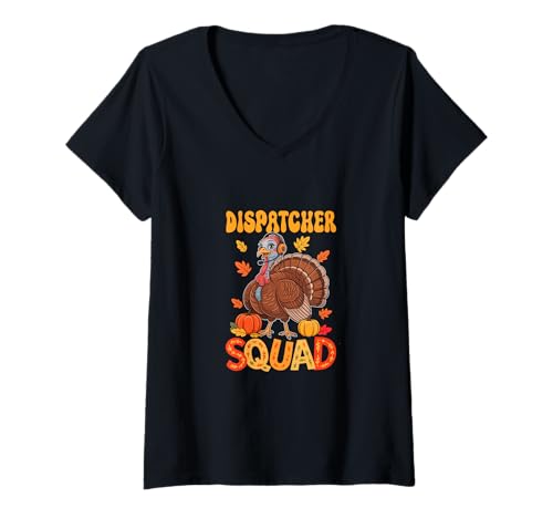 Damen Dispatcher Squad Thanksgiving Türkei Pilgrim Fall Leveas T-Shirt mit V-Ausschnitt von Dispatcher Thanksgiving Costume