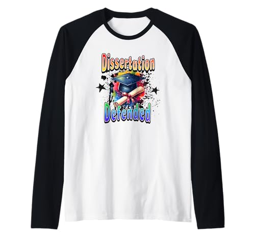 Dissertation Defended | Doktorarbeit Verteidigung Abschluss Raglan Dissertation Defended | Doktorarbeit Verteidigung Abschluss Raglan von Dissertation Defense | PhD Thesis Defense