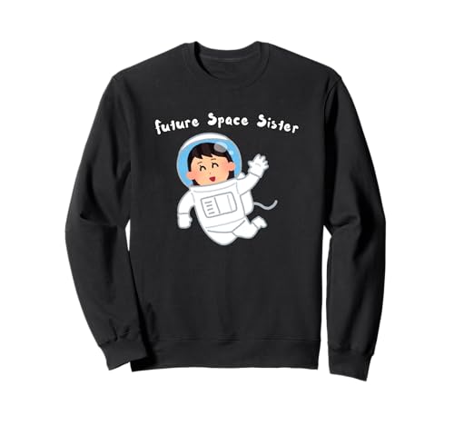 Future Space Sister Mädchen Astronaut Kinder Sweatshirt Future Space Sister Mädchen Astronaut Kinder Sweatshirt von Diversity equality female astronaut