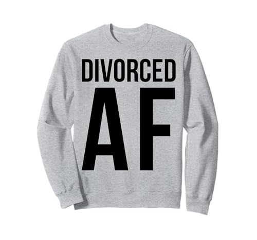 Divorced AF T-Shirts Happy Break Up Tees Scheidung Party Frauen Sweatshirt von Divorce Tees By VM