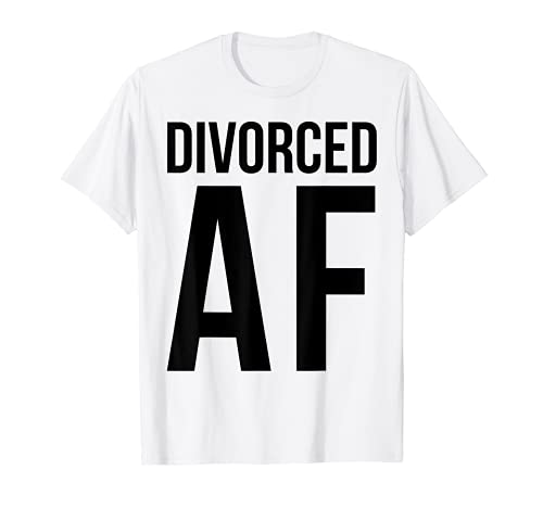 Divorced AF T-Shirts Happy Break Up Tees Scheidungsparty Frauen T-Shirt von Divorce Tees By VM