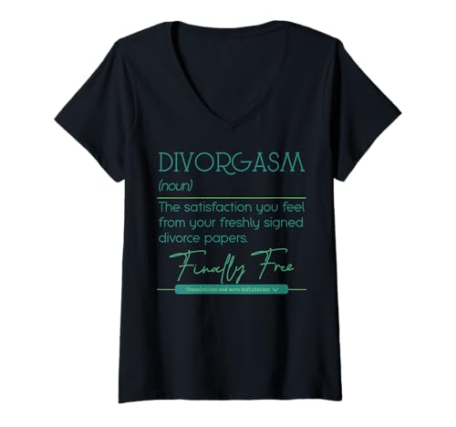 Damen Scheidung Trennung Annulment Ehe Scheidung T-Shirt mit V-Ausschnitt Damen Scheidung Trennung Annulment Ehe Scheidung T-Shirt mit V-Ausschnitt von Divorgasm Funny Divorce