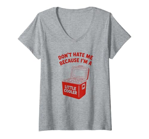 Damen Do Not Hate Me Because I’m Little Cooler Humor Funny Saying T-Shirt mit V-Ausschnitt Damen Do Not Hate Me Because I’m Little Cooler Humor Funny Saying T-Shirt mit V-Ausschnitt von Do Not Hate Me Because I’m Little Cooler Humorous