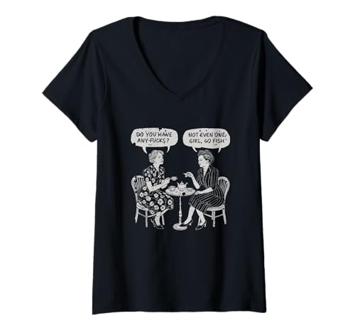 Damen Do U Have Any F cks Go Fish Girl Lustige Frauen Spielkarten T-Shirt mit V-Ausschnitt von Do U Have Any F cks Go Fish Girl Playing Cards