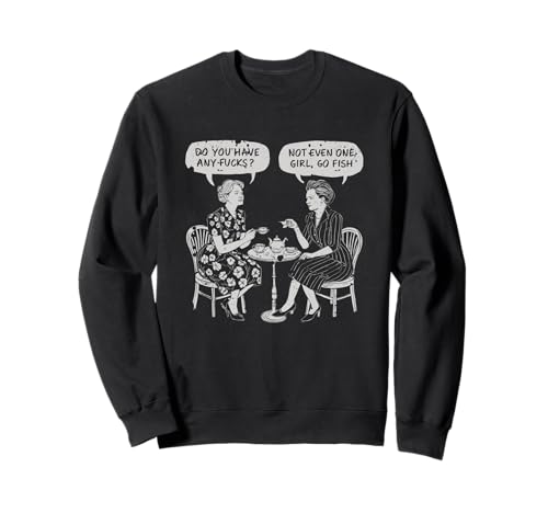 Do U Have Any F cks Go Fish Girl Lustige Frauen Spielkarten Sweatshirt Do U Have Any F cks Go Fish Girl Lustige Frauen Spielkarten Sweatshirt von Do U Have Any F cks Go Fish Girl Playing Cards