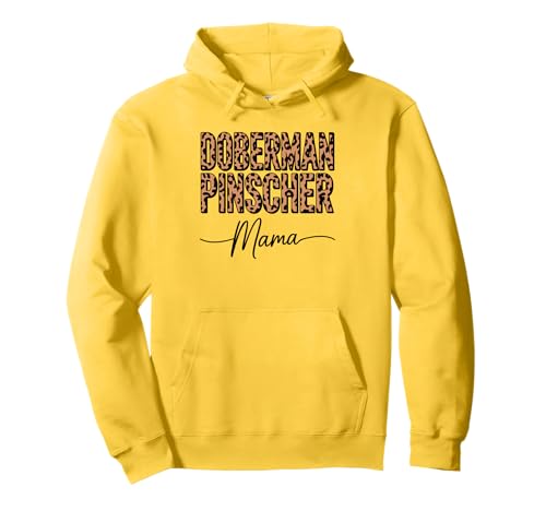Leopardenmuster Doberman Pinscher Mama Dobbie Pullover Hoodie Leopardenmuster Doberman Pinscher Mama Dobbie Pullover Hoodie von Doberman Pinscher Dog Lover Gifts