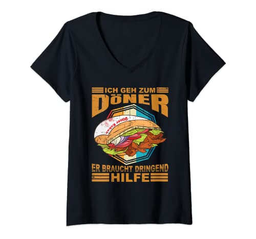 Damen Ich geh zum Döner er braucht Hilfe T-Shirt mit V-Ausschnitt von Döner Dönerliebhaber Chef Shirts