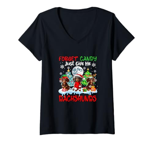 Damen Forget Candy Just Give Me Dachshunds Xmas Santa Elf Reindeer T-Shirt mit V-Ausschnitt von Dog Christmas Costume
