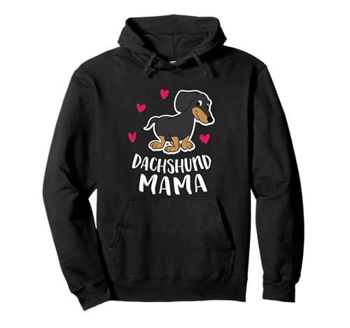 Süßer Dackel Mama lustiger Dackel Mama Pullover Hoodie Süßer Dackel Mama lustiger Dackel Mama Pullover Hoodie von Dog Gifts For Dog Owners